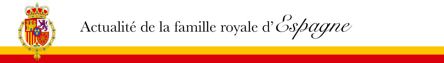 actualité famille royale d'espagne casa real